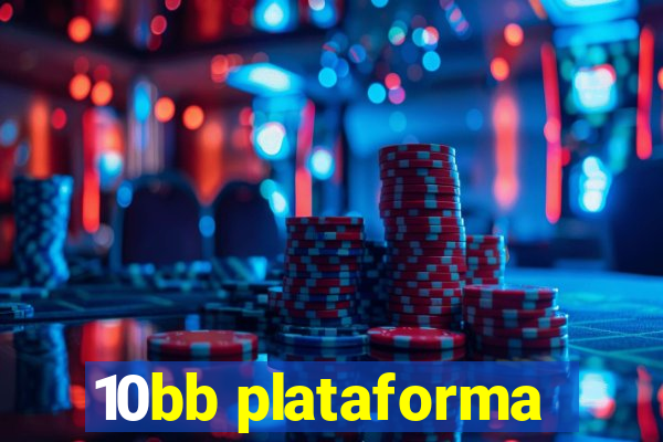 10bb plataforma